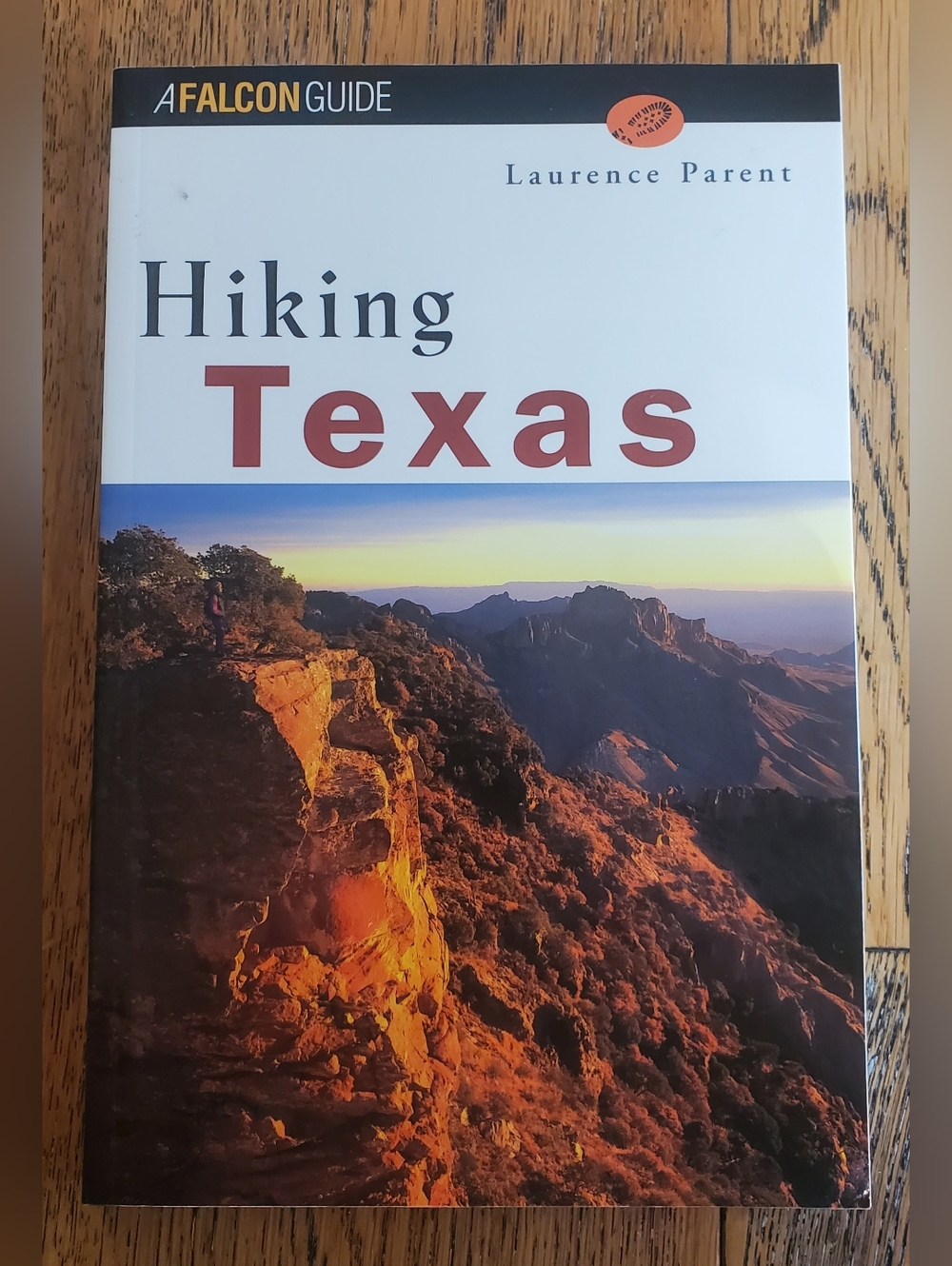"Hiking Texas" - Paperback - By Laurence Parent